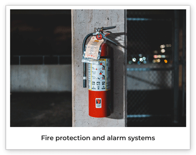 fire protection and alarm systems